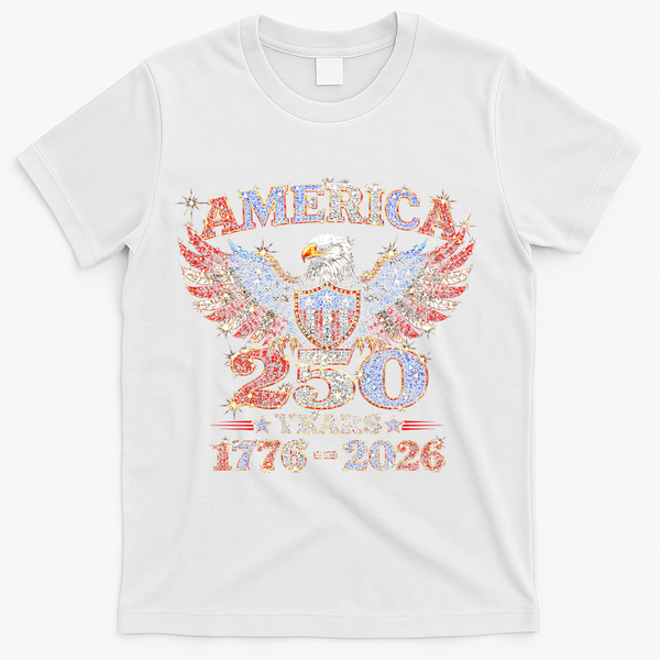 250th Anniversary USA 4th Of July Patriotic Eagle 1776-2026 T-Shirt - White