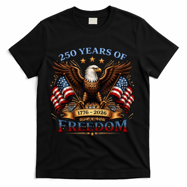 250 Years Of Freedom Eagle 1776 2026 America USA Anniversary T-Shirt - Black