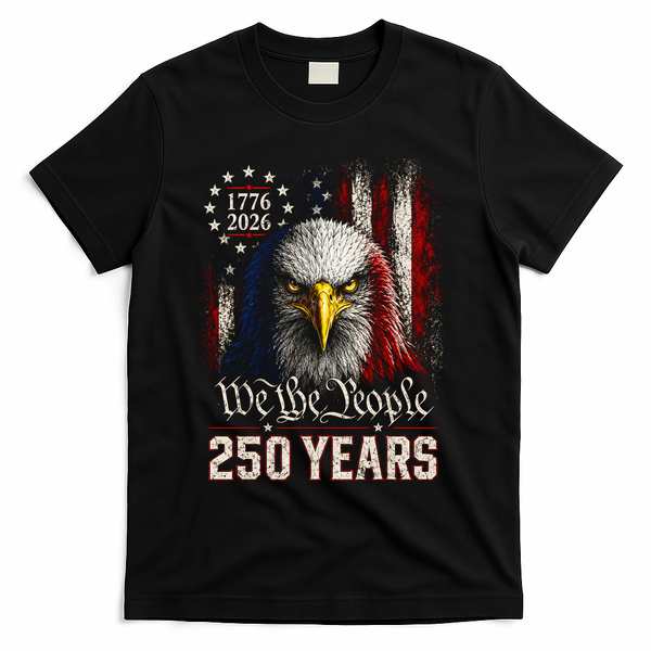 250 Years We The People Bald Eagle American Flag T-Shirt - Black
