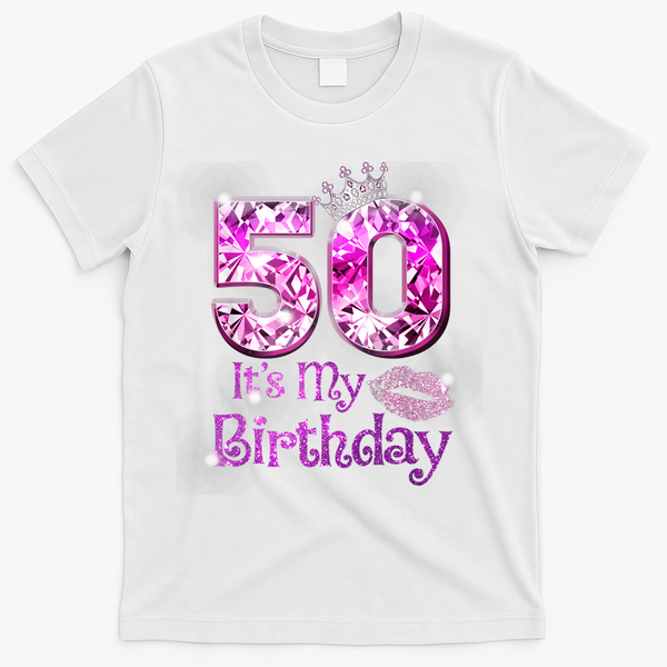 50 It's My Birthday 1972 50th Birthday Gifts WoM.e.n.s Girls T-Shirt - White
