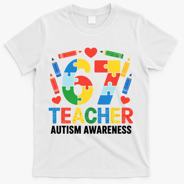67 Teacher Autism Awareness 6-7 T-Shirt - White