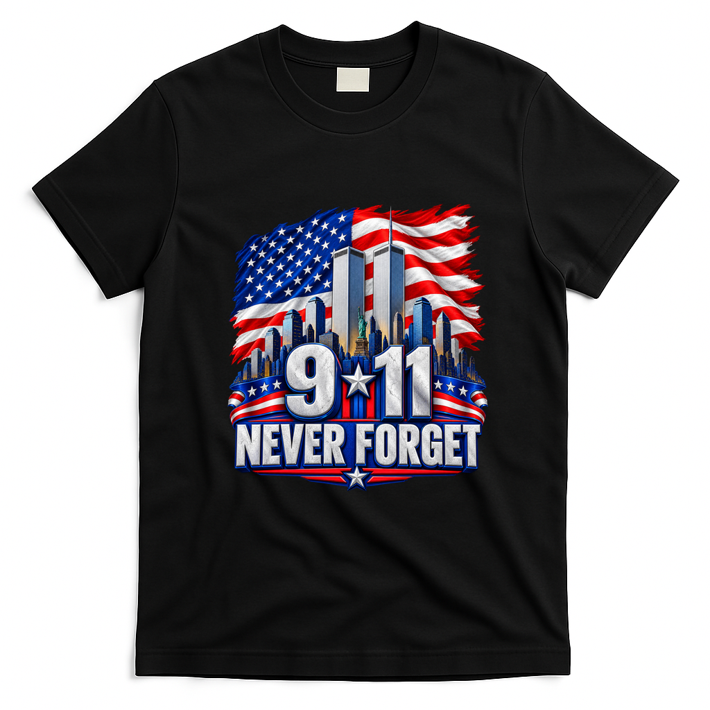 9/11 Never Forget 25th Anniversary September 11th T-Shirt - Black