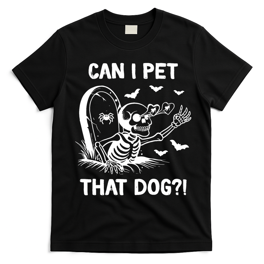 Can I Pet That Dog Halloween Skeleton T-Shirt - Black