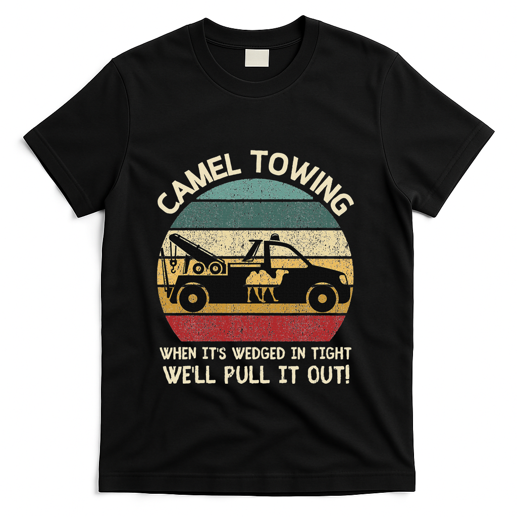 Camel Towing Retro Adult Humor Saying Funny Halloween Gifts T-Shirt - Black