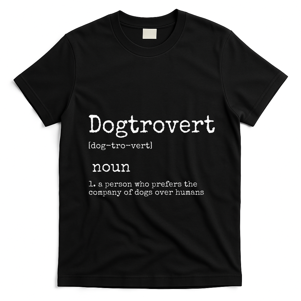 Dogtrovert Definition Funny Dog S T-Shirt - Black