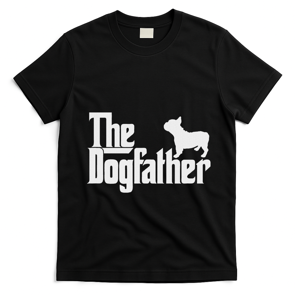 French Bulldog Father Dad The Dogfather T-Shirt - Black