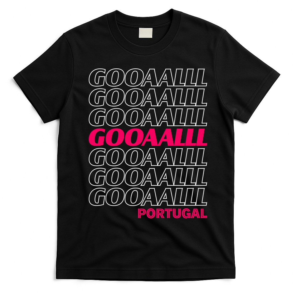 GOOOAAALLL Portugal Soccer Fan Apparel Goal T-Shirt - Black
