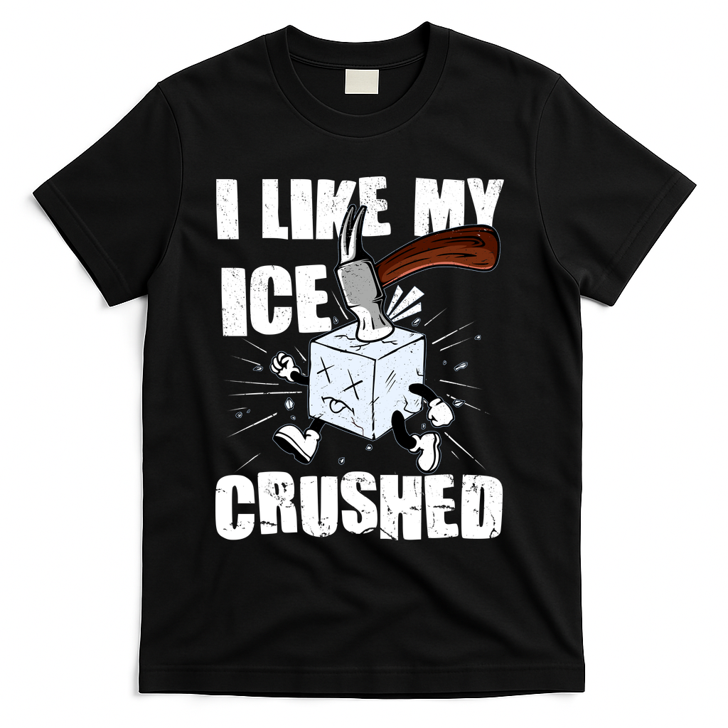 I Like My ICE Crushed Anti ICE T-Shirt - Black