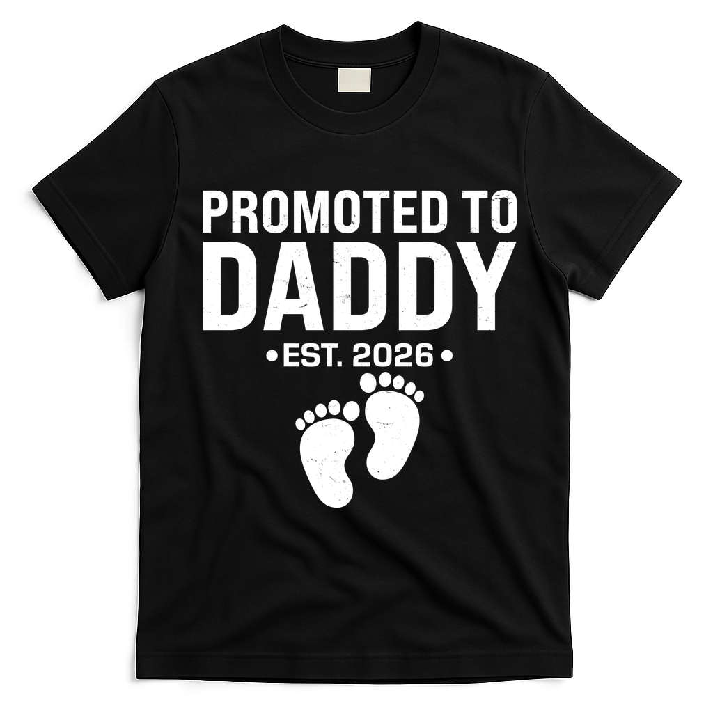 Promoted To Daddy EST 2026 New Baby Feet T-Shirt - Black