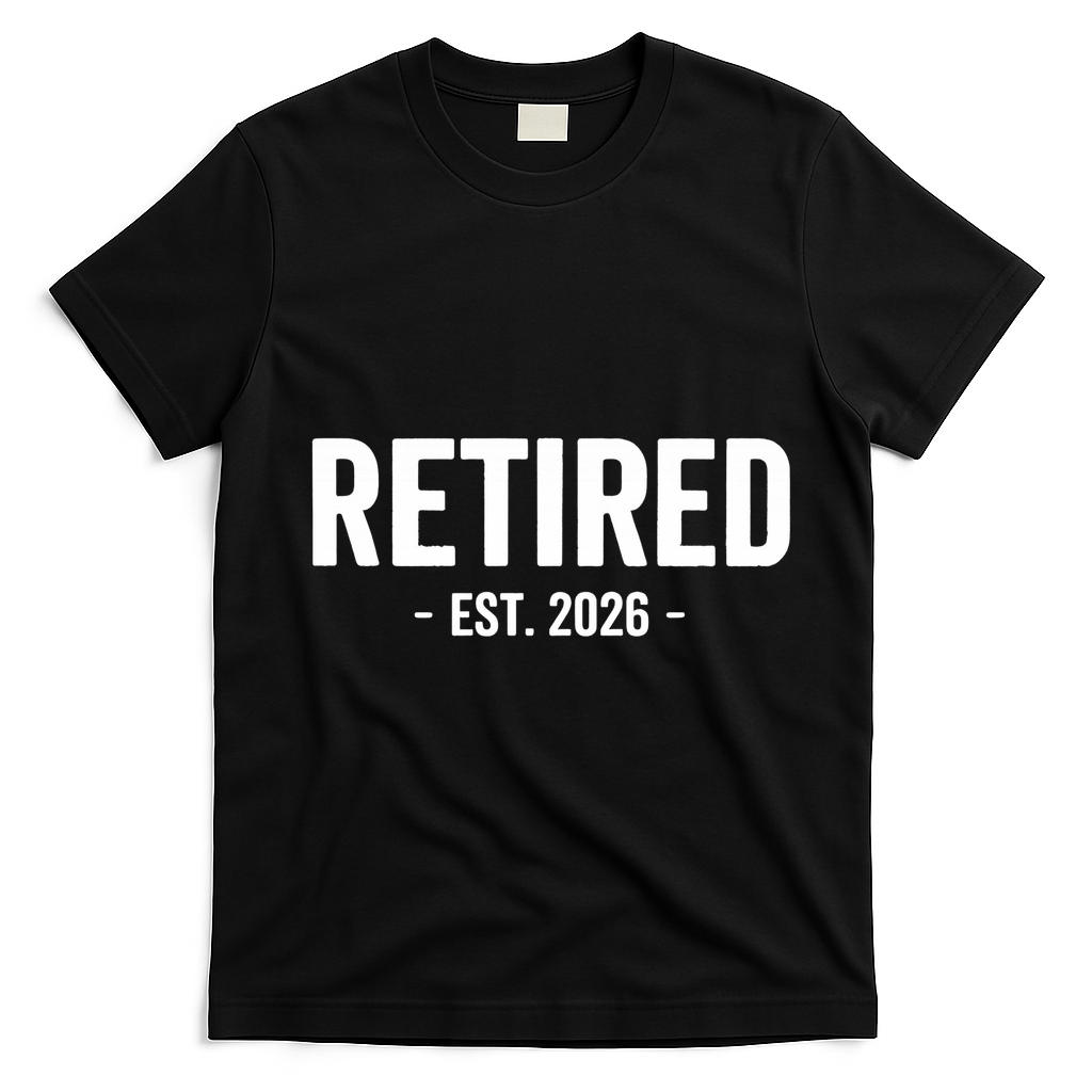 Retired Est 2026 Retirement Gift T-Shirt - Black