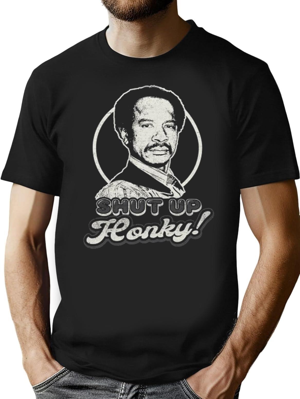 Shut Up Honky Black T-Shirt - Black