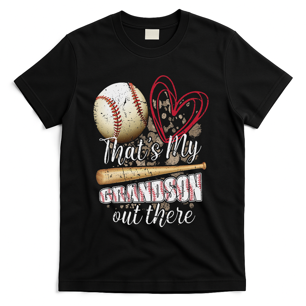 Thats My Grandson Out There Cool Family Baseball Biggest Fan T-Shirt - Black