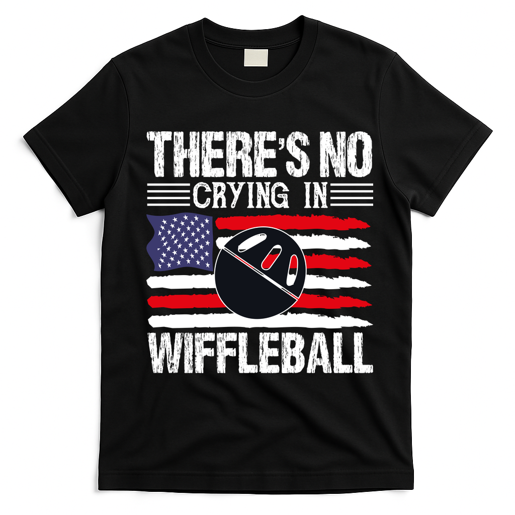 There's No Crying In Wiffleball Player Funny T-Shirt - Black