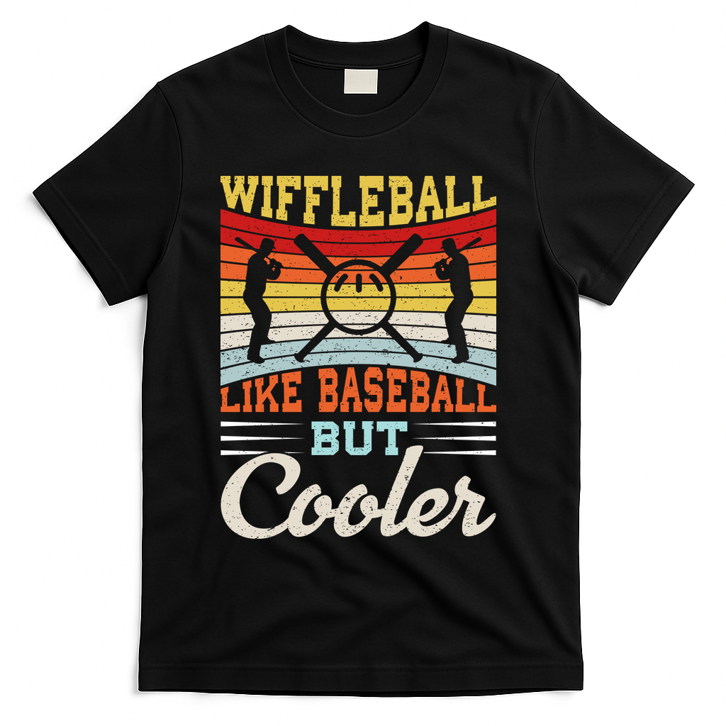 Wiffleball Like Baseball But Cooler T-Shirt - Black