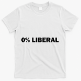 0 Percent Liberal Funny Halloween Costume Gift Idea T-Shirt - White