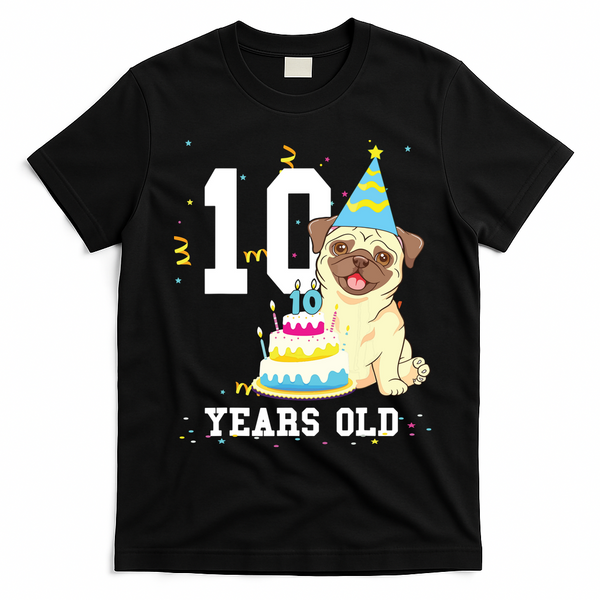 10 Years Old Birthday Pug Dog Lover Party Kids Boy Girl T-Shirt - Black