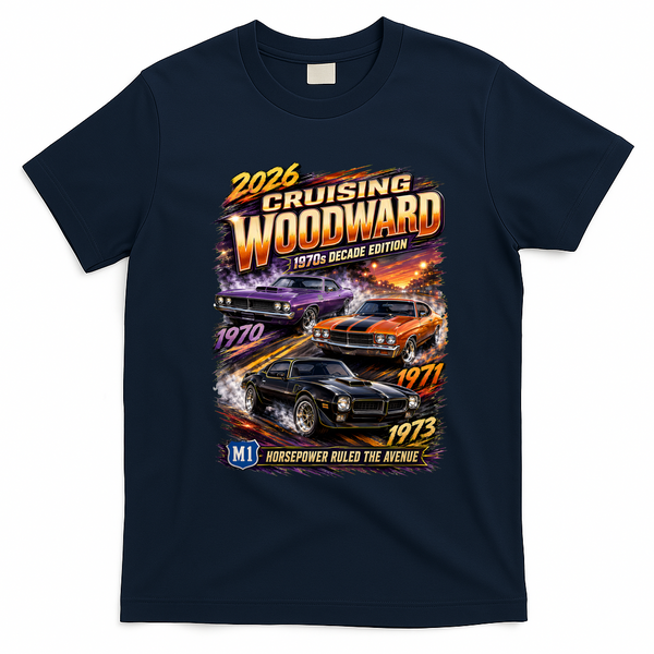 2026 Cruising Woodward M1 - 1970s Horsepower Decade Edition T-Shirt - Navy Blue