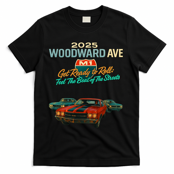 2025 Woodward Ave M1 Get Ready To Roll  T-Shirt - Black