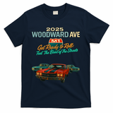 2025 Woodward Ave M1 Get Ready To Roll  T-Shirt - Navy