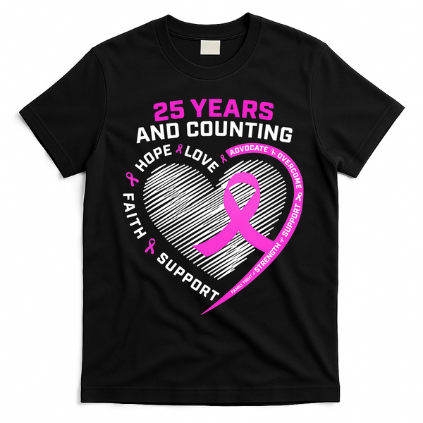 25 Years And Counting Hope Love Breast Cancer T-Shirt - Black