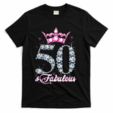 50 and Fabulous 50th Birthday Shirt For Wo T-Shirt - Black