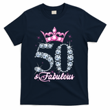 50 and Fabulous 50th Birthday Shirt For Wo T-Shirt - Navy