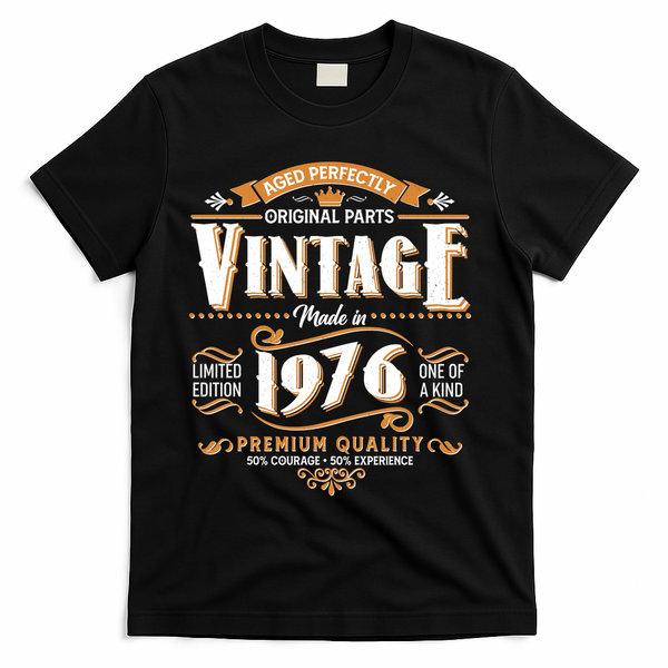 50th Birthday Age Perfectly Original Parts Vintage Made In 1976 Premium Quality T-Shirt - Black
