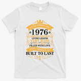 50th Birthday Extraordinary 1976 Limited Edition Living Legend Very Rare  T-Shirt - White