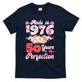 50th Birthday Floral Made In 1976 50 Years Of Perfection T-Shirt - Navy