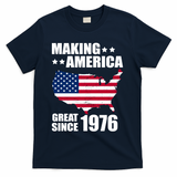 50th Birthday Making American Great Since 1976 T-Shirt - Navy