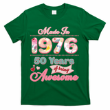 50th Birthday Pink Floral Made In 1956 Years Of Being Awesome T-Shirt - Green