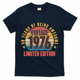 50th Birthday Vintage 1976 50 Years Of Being Awesome Limited Edition  T-Shirt - Navy