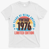 50th Birthday Vintage 1976 50 Years Of Being Awesome Limited Edition  T-Shirt - White