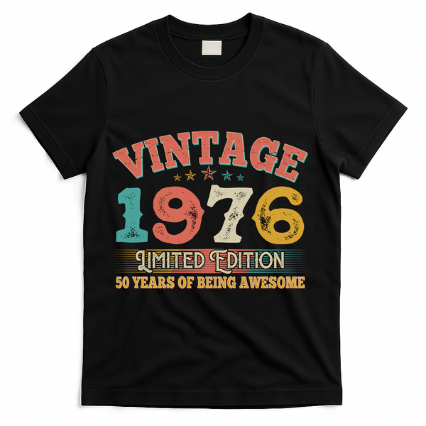 50th Birthday Vintage 1976 Limited Edition 50 Years Of Being Awesome T-Shirt - Black