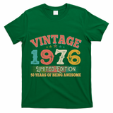 50th Birthday Vintage 1976 Limited Edition 50 Years Of Being Awesome T-Shirt - Green