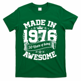 50th Birthday Vintage Crown Made In 1976 50 Years Of Being Awesome T-Shirt - Green