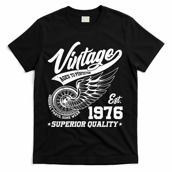 50th Birthday Vintage Age To Perfection EST 1976 Superior Quality T-Shirt - Black