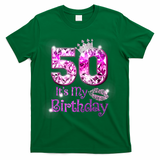 50 It's My Birthday 1972 50th Birthday Gifts WoM.e.n.s Girls T-Shirt - Green