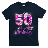 50 It's My Birthday 1972 50th Birthday Gifts WoM.e.n.s Girls T-Shirt - Navy