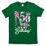 50 Years Old It's My 50th Birthday Funny Pink Diamond Shoes T-Shirt - Green