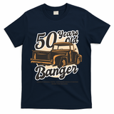 50 Years Old Banger Funny Birthday T-Shirt - Navy