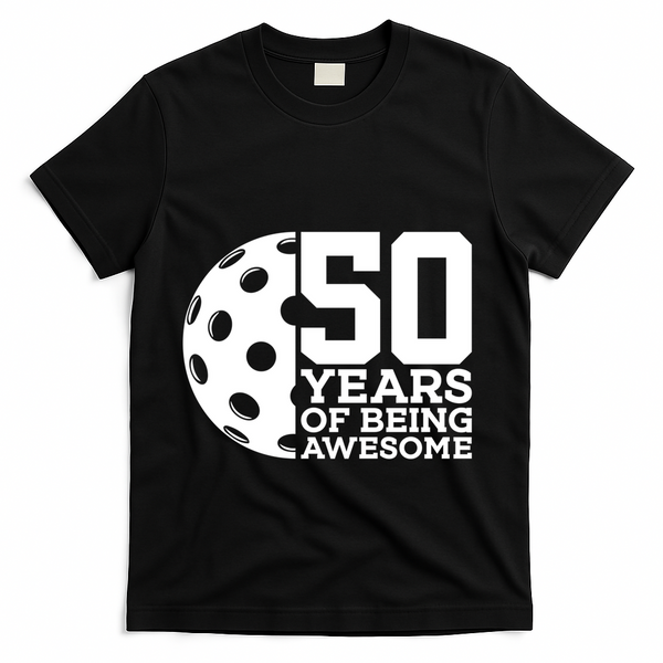 50 Years Of Being Awesome Pickleball 50th Birthday Gift T-Shirt - Black
