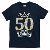 50 years old It's my Birthday Wo 50th Birthday T-Shirt - Navy