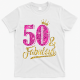 50 Years Old Gift 50 & Fabulous 50th Birthday Pink Crown T-Shirt - White