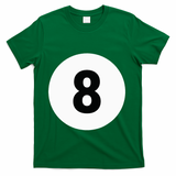 8 Pool Ball 8 Billiards Costume Halloween Group Matching T-Shirt - Green