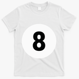 8 Pool Ball 8 Billiards Costume Halloween Group Matching T-Shirt - White