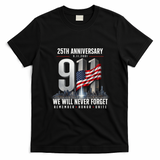 9/11 25th Anniversary Memorial Tribute Never Forget 911 T-Shirt - Black