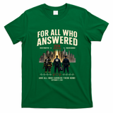 9/11 September 11th For All Who Answered 25th Anniversary T-Shirt - Irish Green