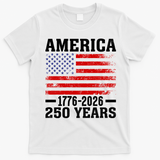 America 1776-2026 250 Years T-Shirt - White