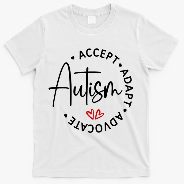 Autism Awareness Accept Adopt Advocate T-Shirt - White